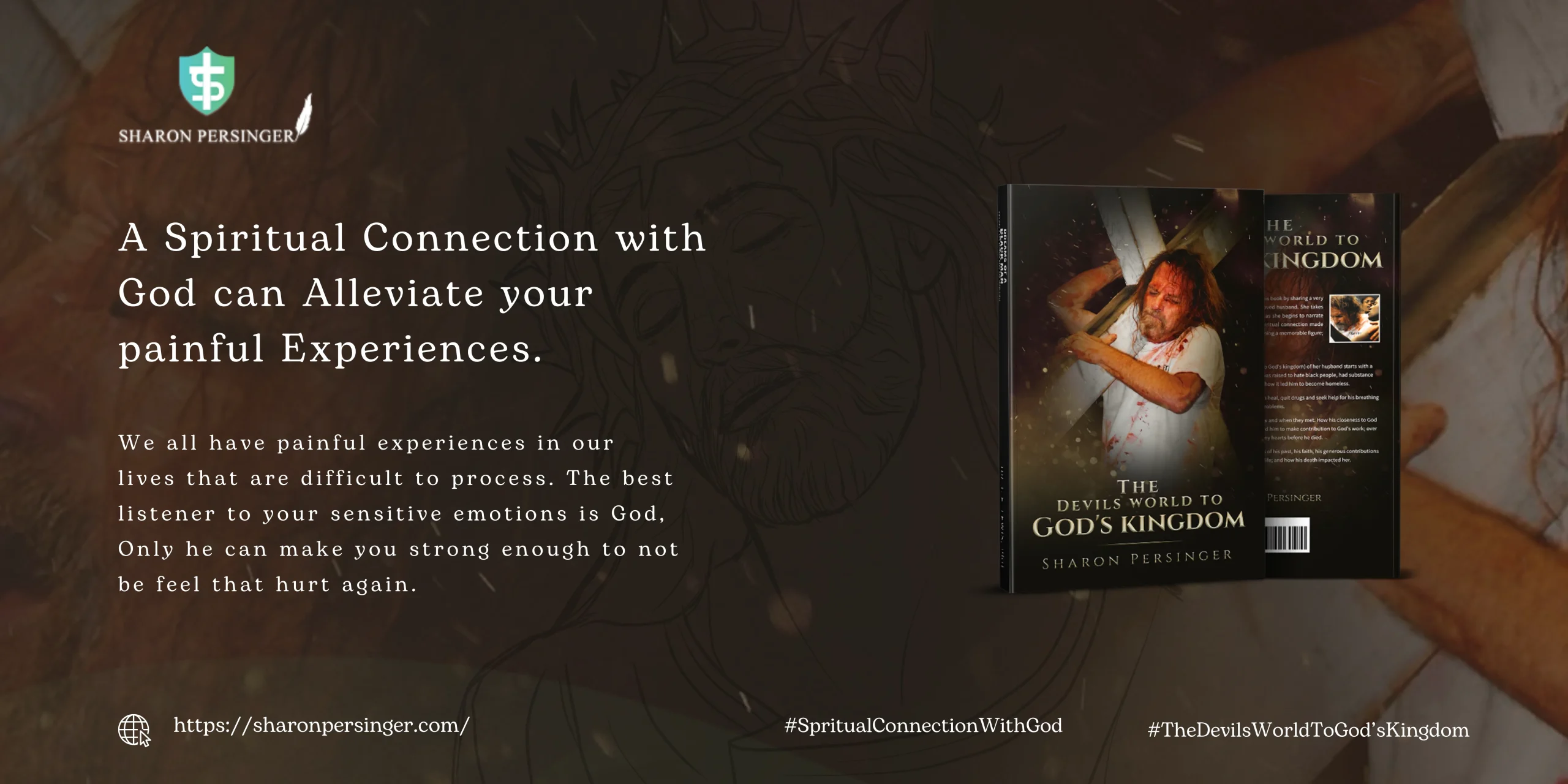 Spiritual connection with God alleviates your painful experiences 