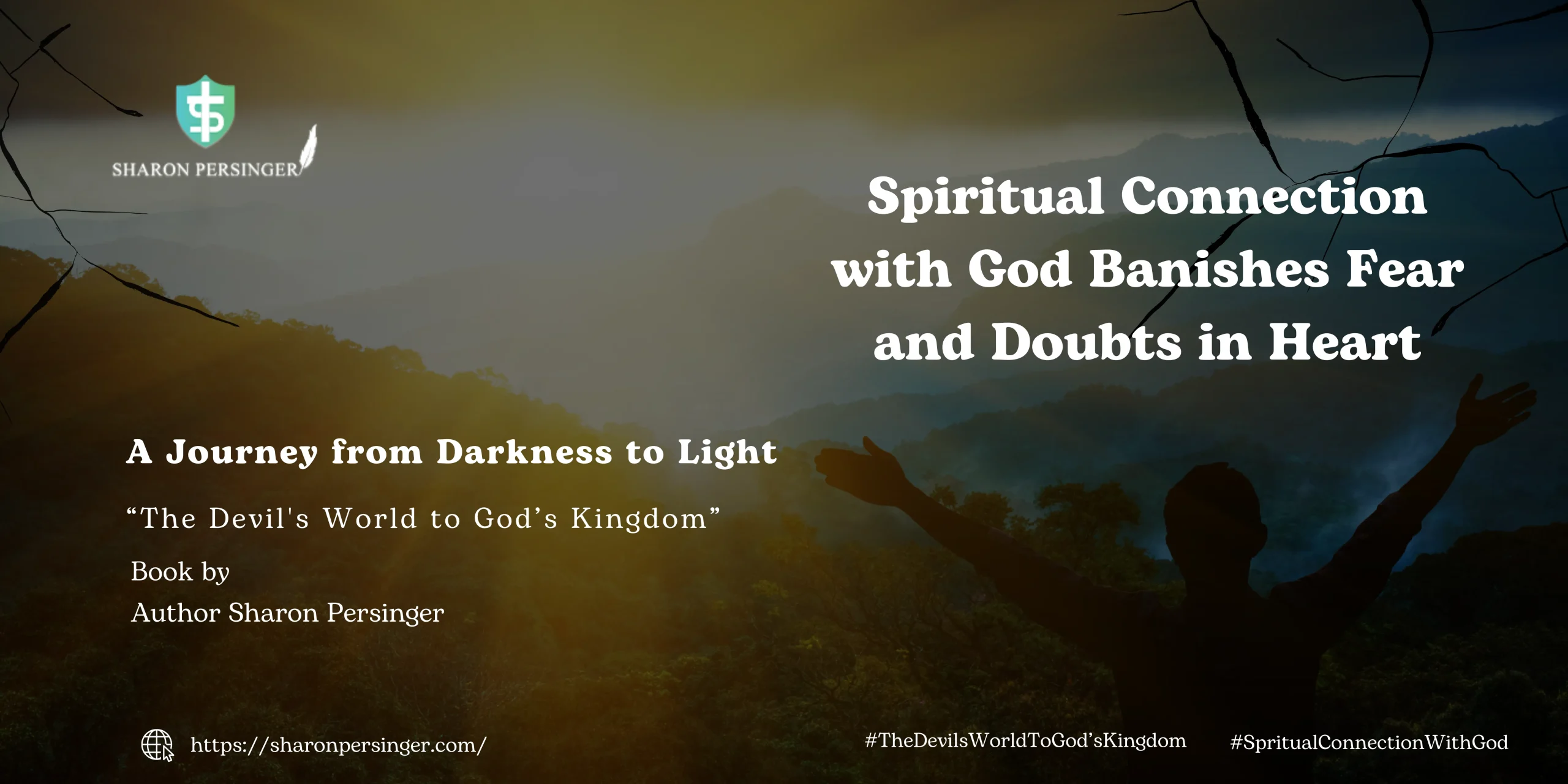 Spiritual Connection banish Doubts and fears